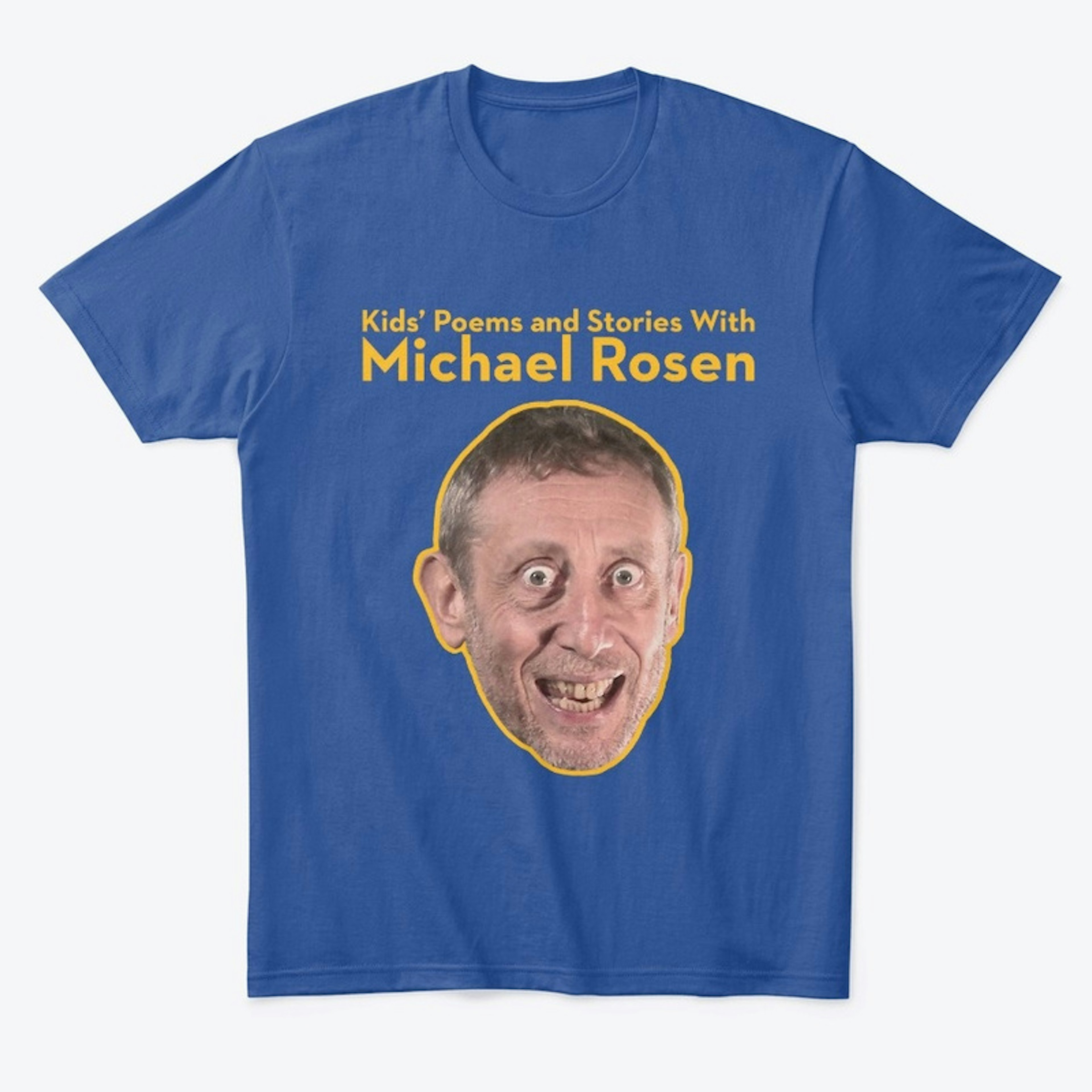 Michael Rosen Face  2 on Dark TeeShirt 